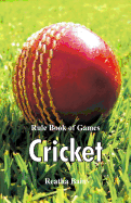 Rule Book of Games: Cricket