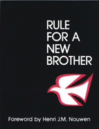 Rule for a New Brother