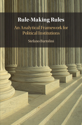 Rule-Making Rules - Bartolini, Stefano