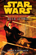 Rule of Two: A Novel of the Old Republic