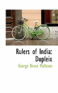 Rulers of India: Dupleix