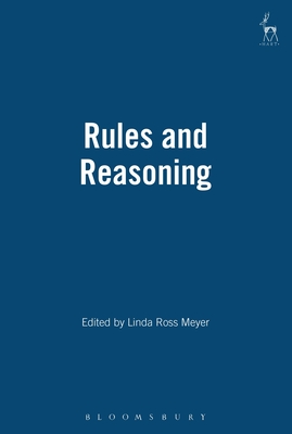 Rules and Reasoning - Meyer, Linda Ross (Editor)