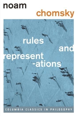 Rules and Representations - Chomsky, Noam, and Hornstein, Norbert (Foreword by)