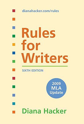 Rules for Writers with Tabs with 2009 MLA Update - Hacker, Diana
