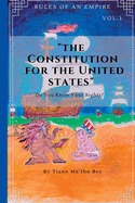 Rules Of An Empire: Constitution For The United States