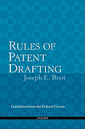 Rules of Patent Drafting: Guidelines from Federal Circuit Case Law