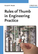 Rules of Thumb in Engineering Practice - Woods, Donald R