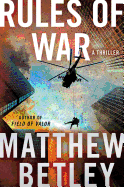 Rules of War: A Thriller