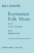 Rumanian Folk Music: Vocal Melodies