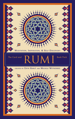 Rumi the Card and Book Pack: Meditation, Inspiration, & Self-Discovery - Hanut, Eryk, and Wetherbee, Michele