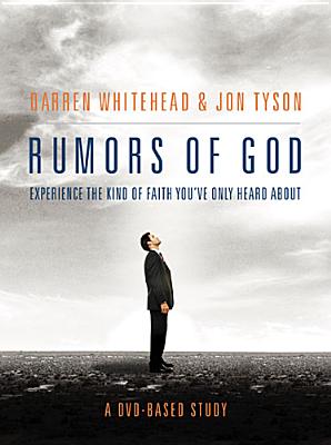 Rumors of God DVD-Based Study - Whitehead, Darren, and Tyson, Jon