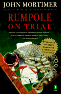 Rumpole on Trial - Mortimer, John Clifford