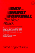 Run-And-Shoot Football: The Now Attack