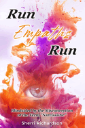 Run Empaths Run