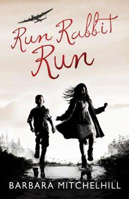 Run Rabbit Run - Mitchelhill, Barbara