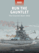 Run the Gauntlet: The Channel Dash 1942