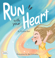 Run With Your Heart
