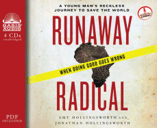 Runaway Radical (Library Edition): A Young Man's Reckless Journey to Save the World