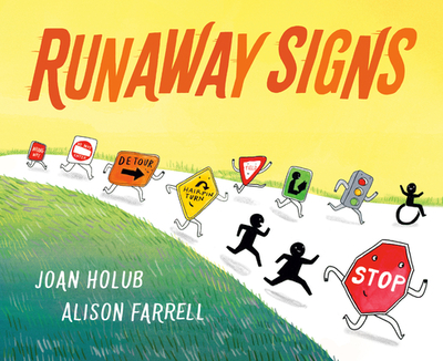 Runaway Signs - Holub, Joan