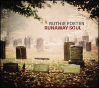 Runaway Soul - Ruthie Foster