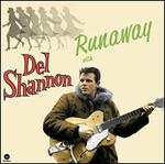 Runaway with Del Shannon [Bonus Tracks]