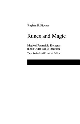 Runes and Magic - Flowers, Stephen E