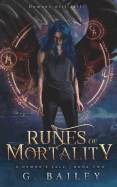 Runes of Mortality: A Reverse Harem Urban Fantasy