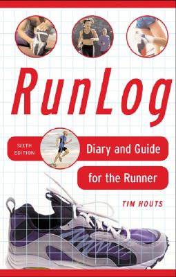 Runlog: Diary and Guide for the Runner - Houts, Tim