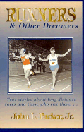 Runners & Other Dreamers