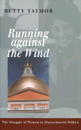 Running Against the Wind: The Struggle of Women in Massachusetts Politics