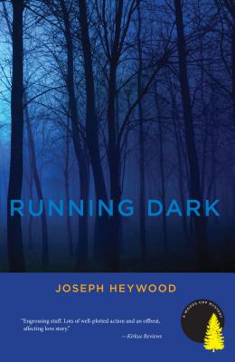 Running Dark - Heywood, Joseph