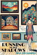 Running in the Shadows: A Lizzie Crane Mystery