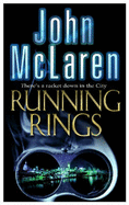 Running Rings - McLaren, John, Mr.