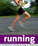 Running: Serious about Your Sport