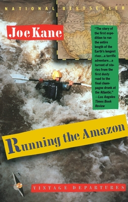 Running the Amazon - Kane, Joe