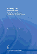 Running the Government: Public Administration and Governance in Global Context