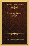 Running Water (1907)