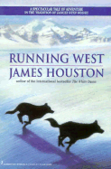 Running West