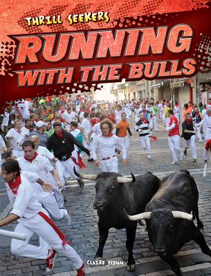 Running with the Bulls - Flynn, Claire E