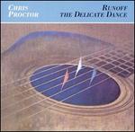 Runoff/The Delicate Dance