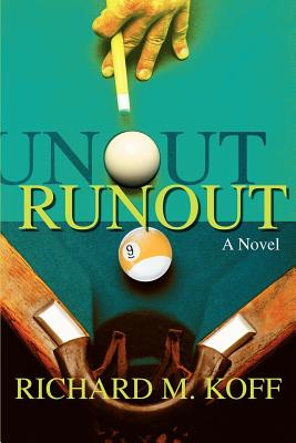 Runout - Koff, Richard M