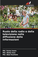 Ruolo della radio e della televisione nella diffusione delle informazioni