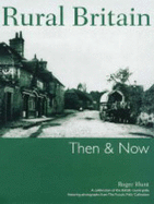 Rural Britain: Then and Now