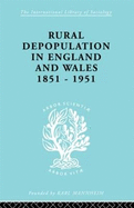 Rural Depopulation in England and Wales, 1851-1951