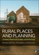 Rural Places and Planning: Stories from the Global Countryside