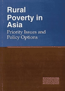 Rural Poverty in Asia: Priority Issues and Policy Options