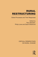 Rural Restructuring: Global Processes and Their Responses