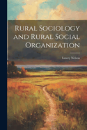 Rural Sociology and Rural Social Organization