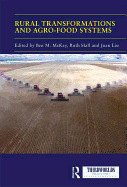 Rural Transformations and Agro-Food Systems: The BRICS and Agrarian Change in the Global South