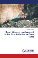 Rural Women Involvement in Poultry Activities in Osun State
